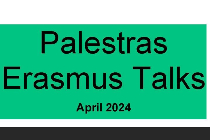 Palestras Erasmus Talks | abril 2024
