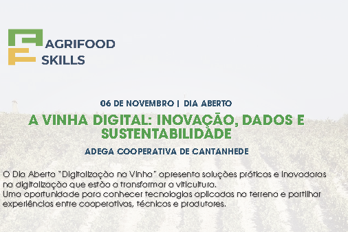 Dia Aberto “A Vinha Digital: Inovação, Dados e Sustentabilidade”